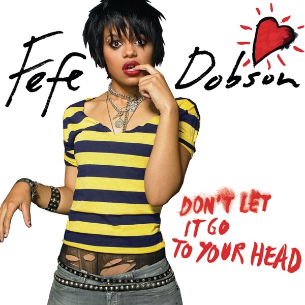 Don't Let It Go to Your Head - Single album cover