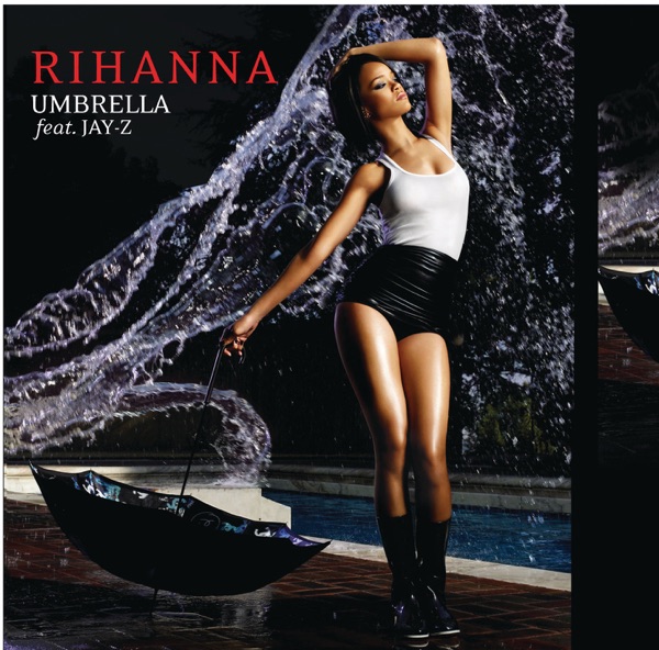 Umbrella - Single (feat. JAY-Z) - Single album cover