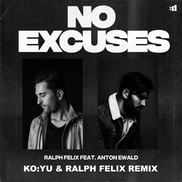 No Excuses (KO:YU & Ralph Felix Remix) [feat. Anton Ewald] - Single album cover