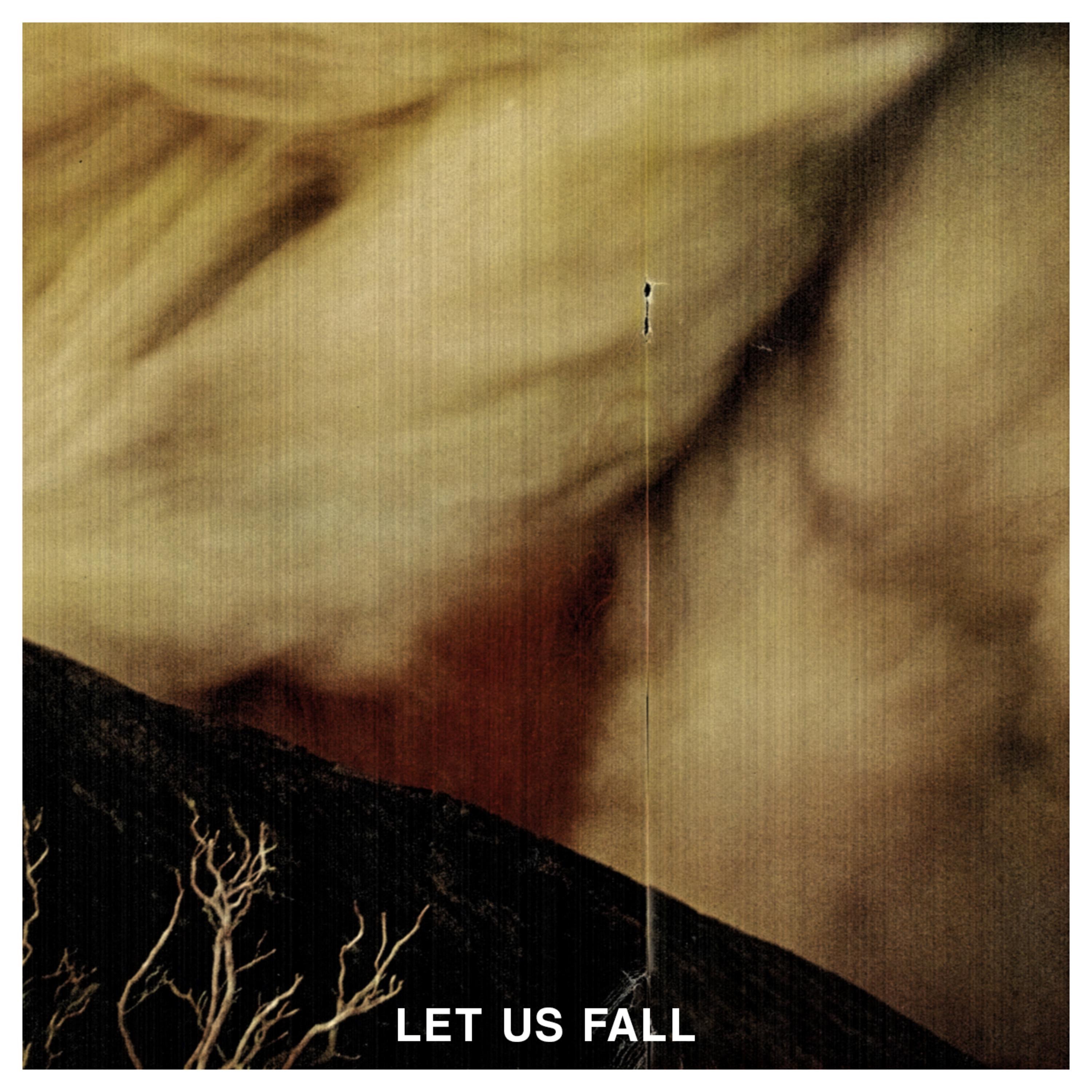 Let Us Fall album cover