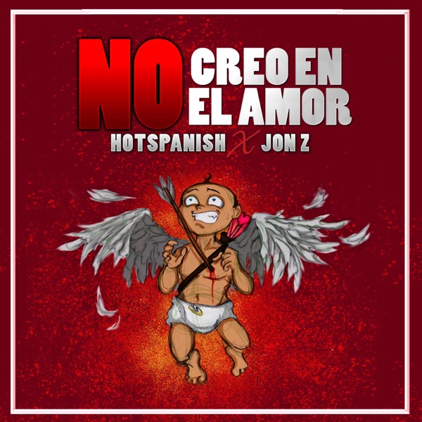No Creo en el Amor (feat. Jon Z) - Single album cover