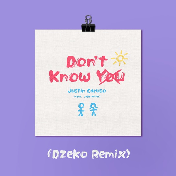 Don't Know You (feat. Jake Miller) [Dzeko Remix] - Single album cover
