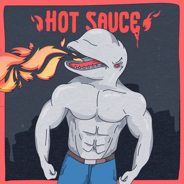 Hot Sauce (feat. Backchat) - Single album cover