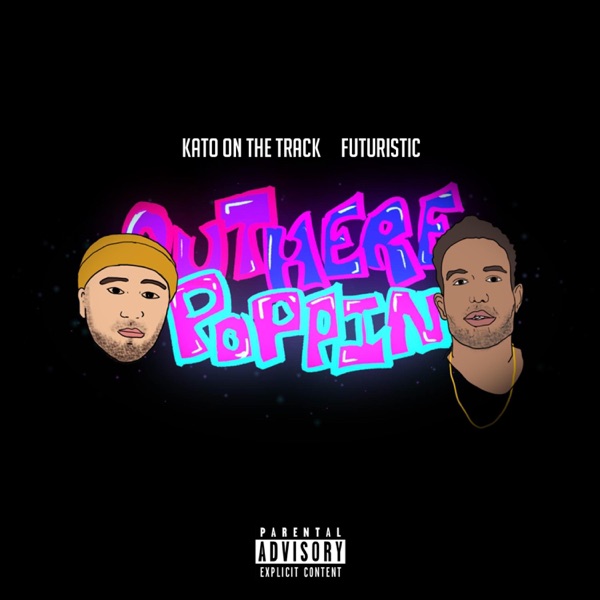 Out Here Poppin' (feat. Futuristic) - Single album cover