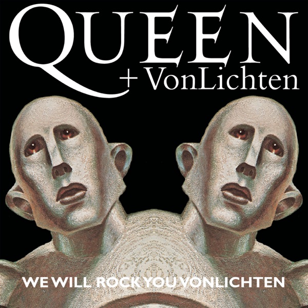 We Will Rock You VonLichten - Single album cover
