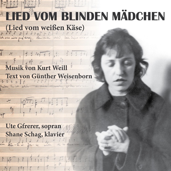 Kurt Weill: Lied vom blinden Mädchen (Lied vom weißen Käse) - Single album cover