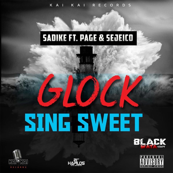Glock Sing Sweet (feat. Page & Sejeico) - Single album cover