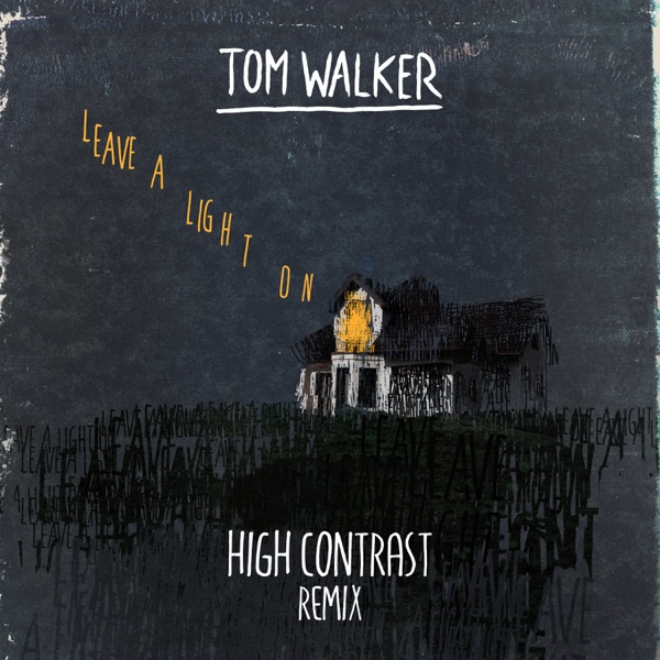 Leave a Light On (High Contrast Remix) - Single album cover