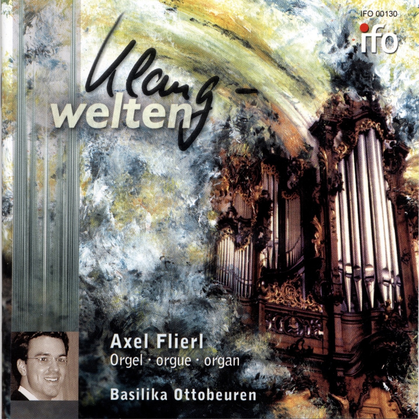Klangwelten (Dreifaltigkeitsorgel und Marienorgel, Basilika Ottobeuren) album cover