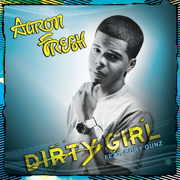 Dirty Girl (feat. Cory Gunz) - Single album cover