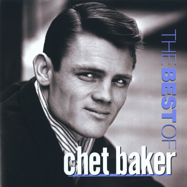 The Best of Chet Baker (Remastered) album cover