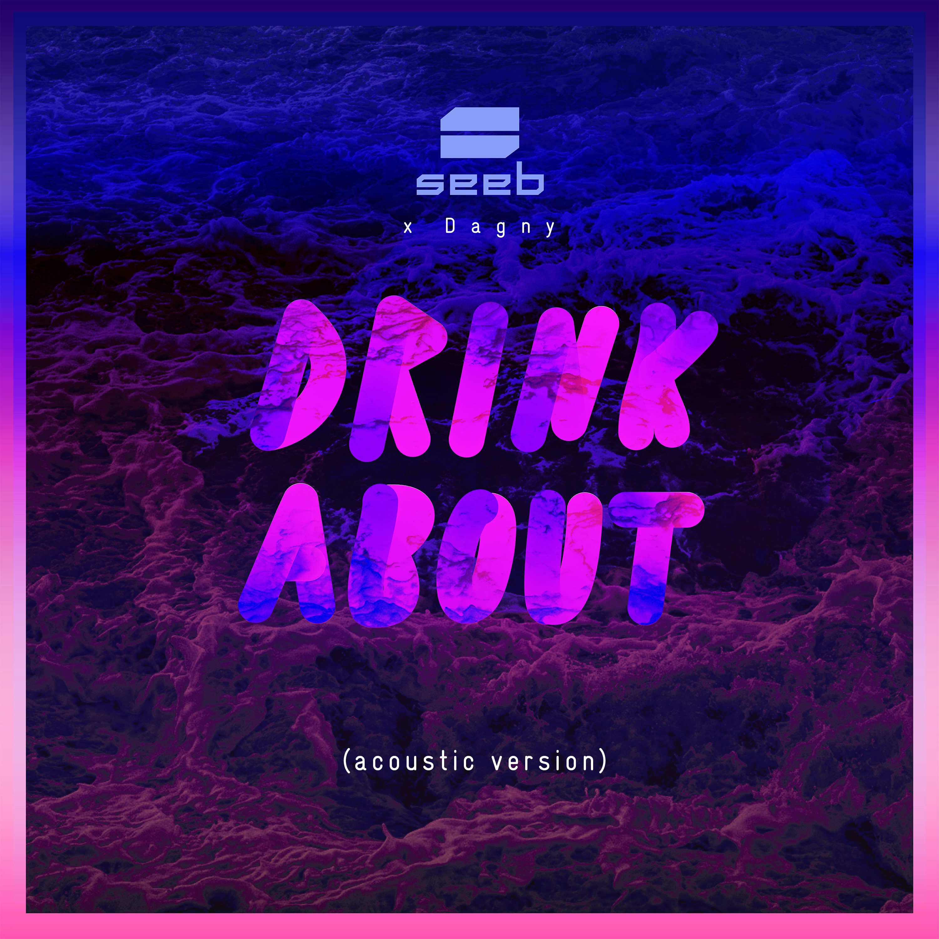 Drink About (Acoustic Version) - Single album cover