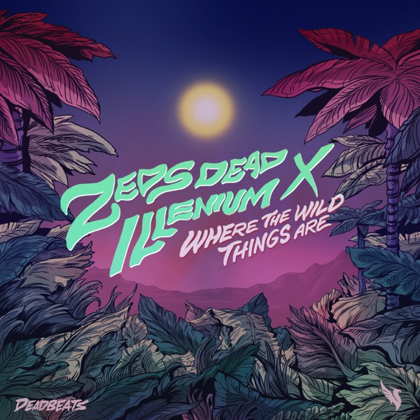 Where the Wild Things Are - Single album cover
