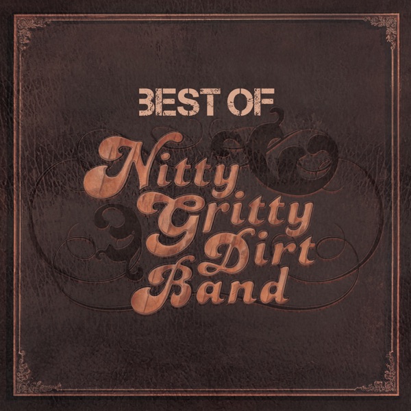 Best of Nitty Gritty Dirt Band album cover