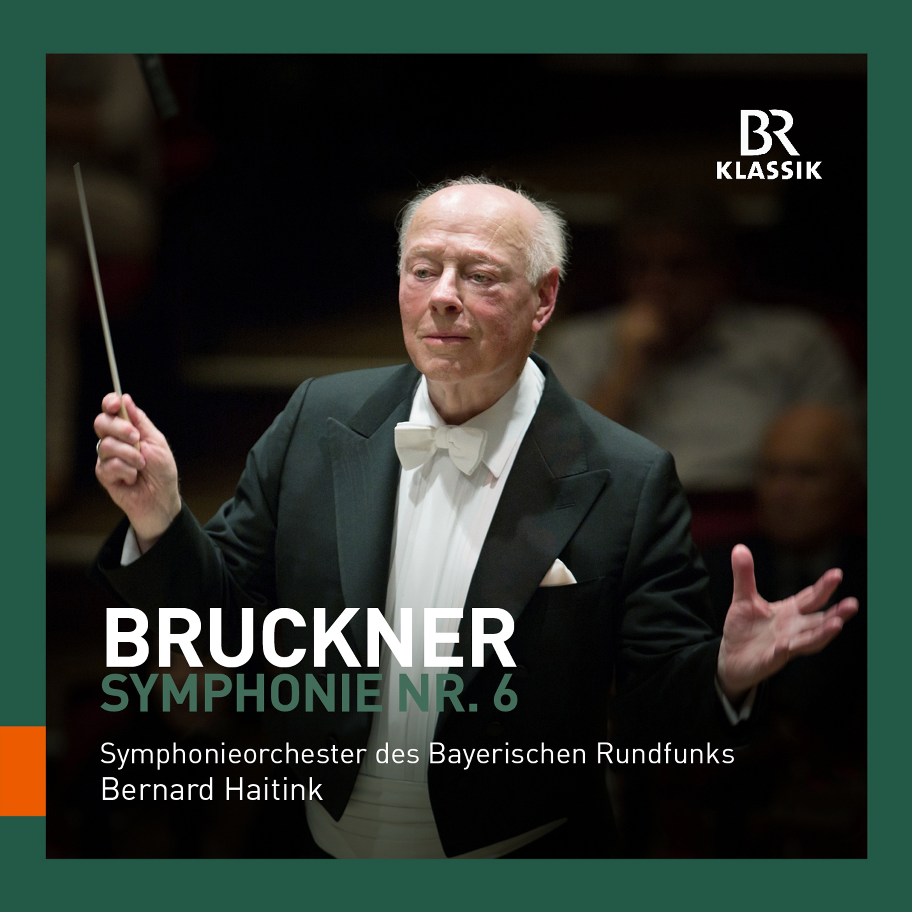 Bruckner: Symphony No. 6 album cover