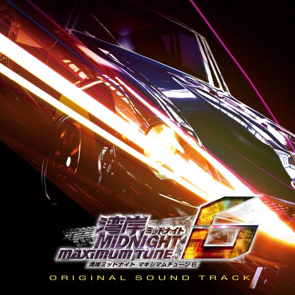 Wangan Midnight Maximum Tune 6 (Original Sound Track) album cover
