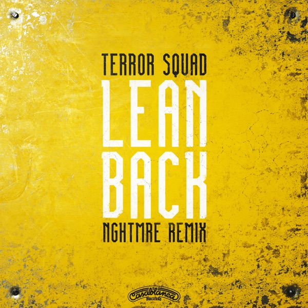 Lean Back (NGHTMRE Remix) - Single album cover