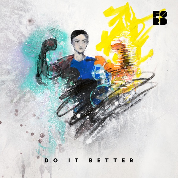 Do It Better (feat. Theophilus London & Samsaruh) - Single album cover