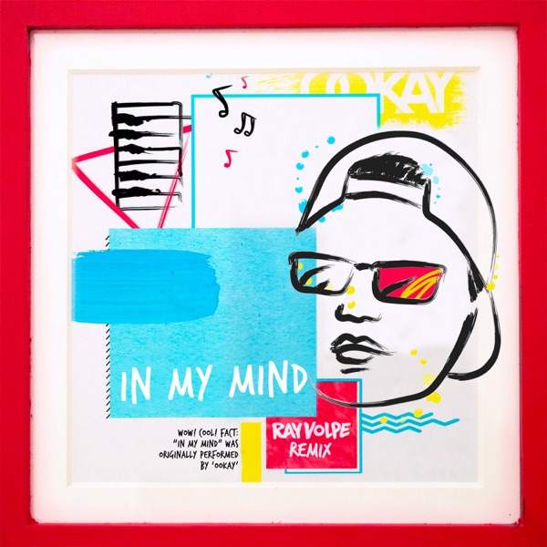 In My Mind (Ray Volpe Remix) - Single album cover