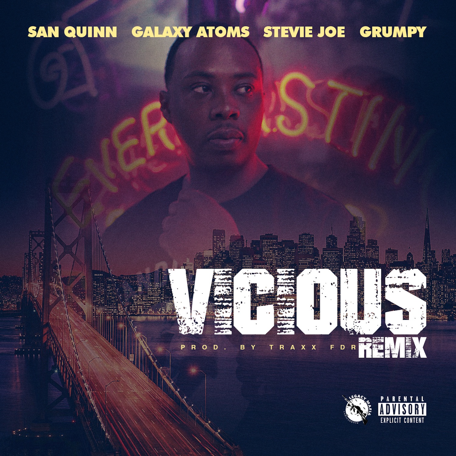 Vicious (Oakland Remix) [feat. Galaxy Atoms, Grumpy, Stevie Joe, B Dubb & Gunna] - Single album cover