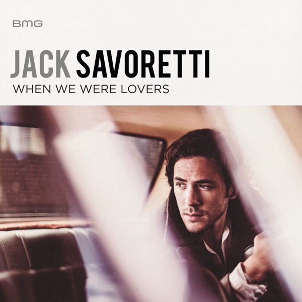 When We Were Lovers - Single album cover