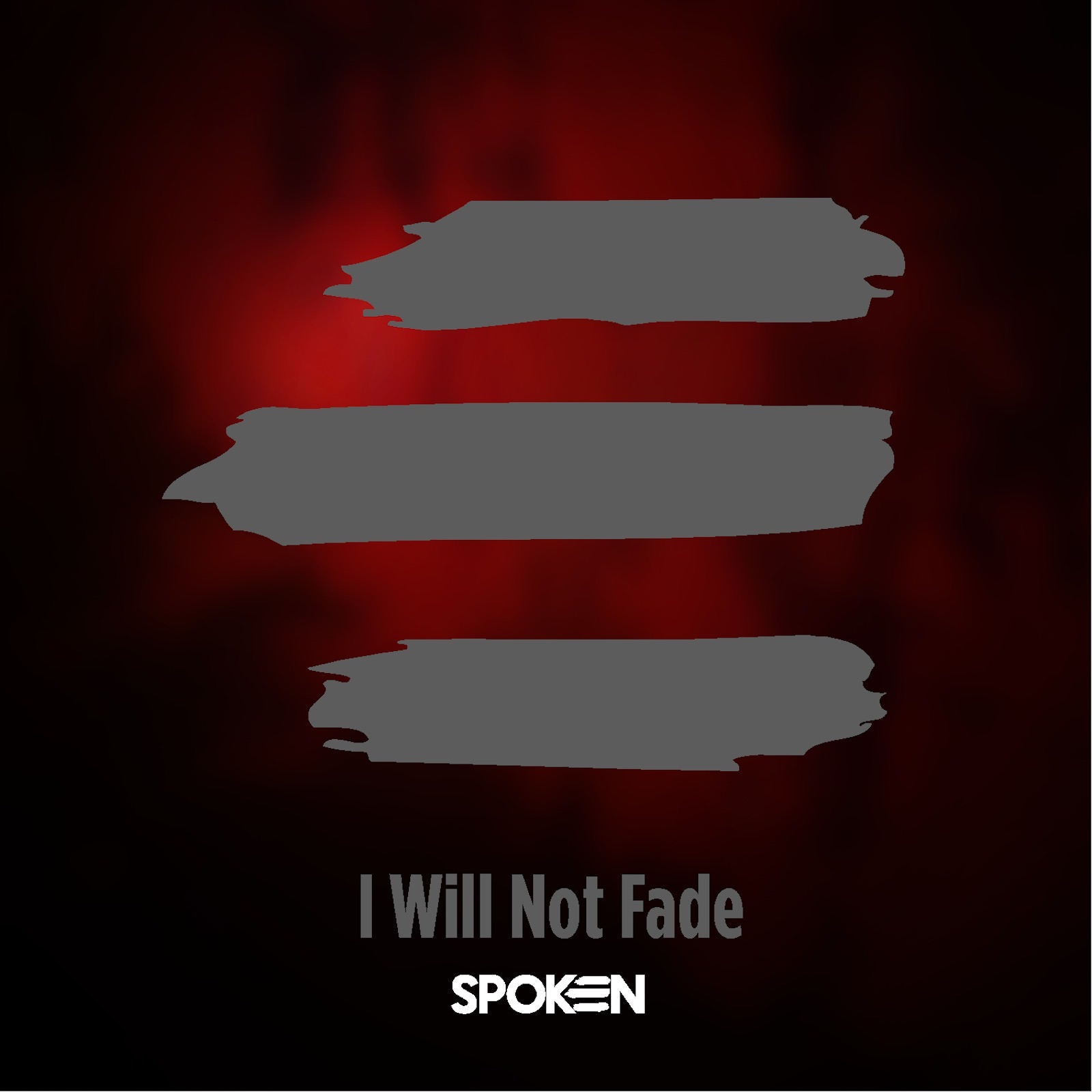 I Will Not Fade - Single album cover