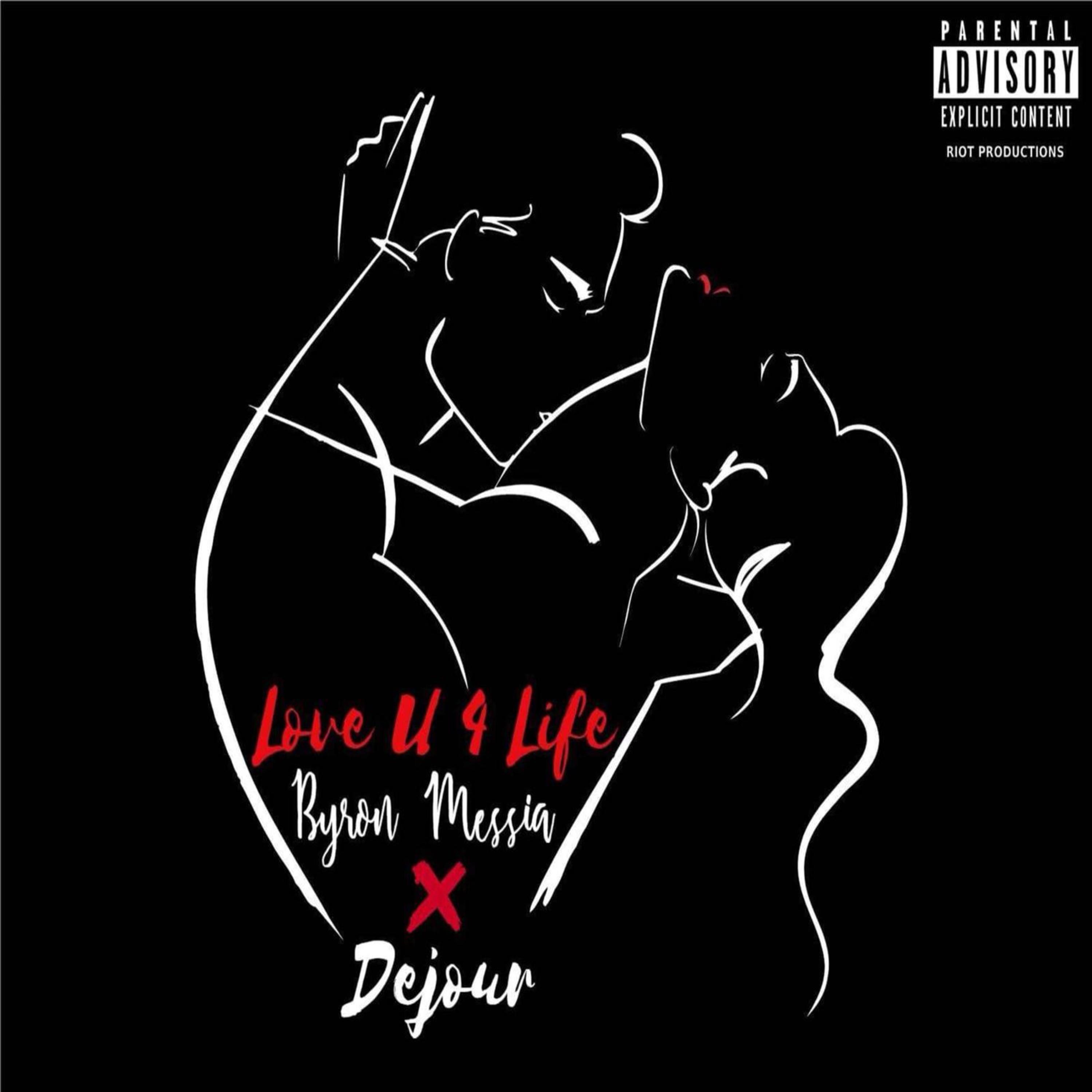 Love You 4 Life (feat. Dejour) - Single album cover