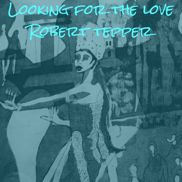Looking for the Love - Single album cover
