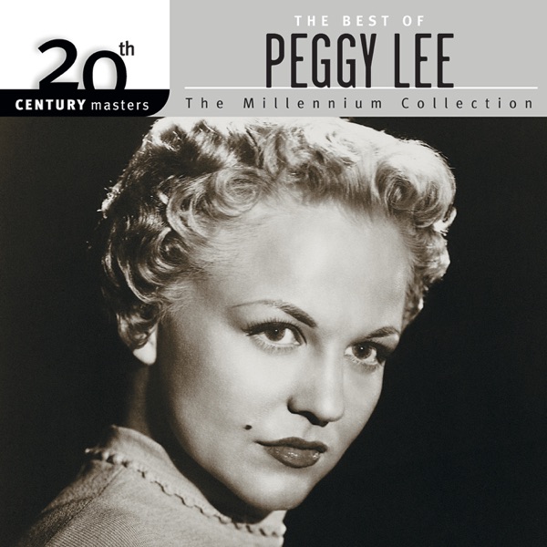 20th Century Masters - The Millennium Collection: The Best of Peggy Lee album cover