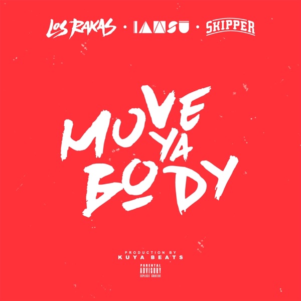 Move Ya Body (feat. Iamsu! & Skipper) - Single album cover