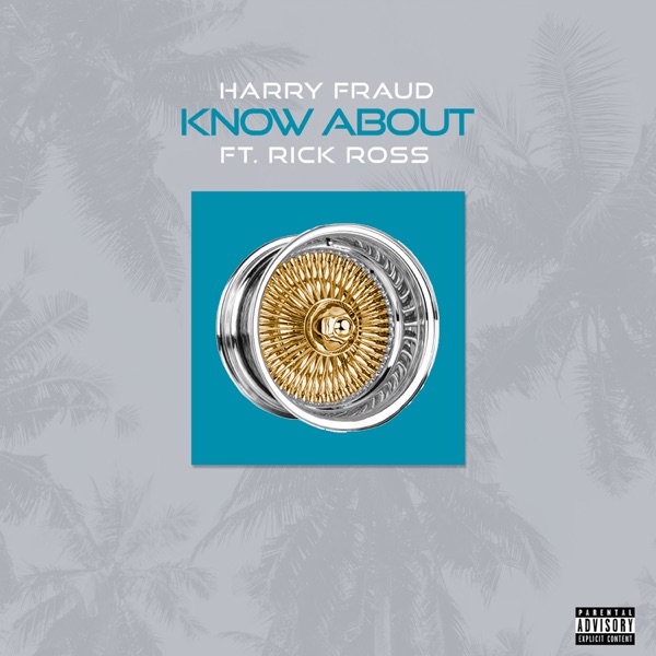 Know About (feat. Rick Ross) - Single album cover