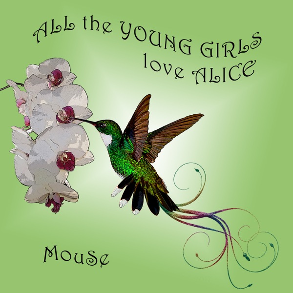 All the Young Girls Love Alice - Single album cover