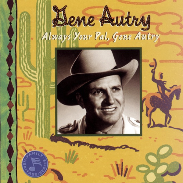 Always Your Pal, Gene Autry album cover