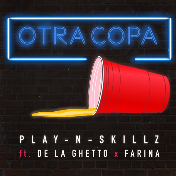 Otra Copa (feat. De La Ghetto & Farina) - Single album cover