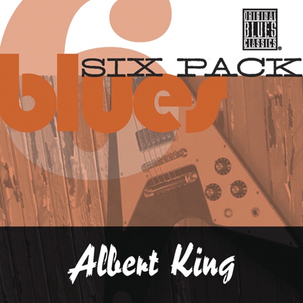 Blues Six Pack: Albert King - EP album cover