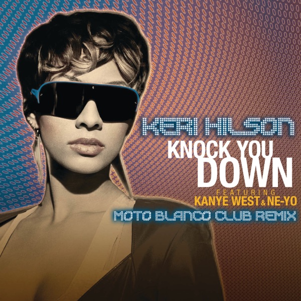 Knock You Down (Moto Blanco Club Remix) [feat. Kanye West & Ne-Yo] - Single album cover