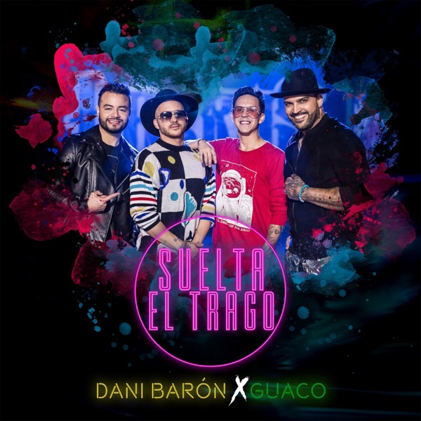 Suelta el Trago - Single album cover