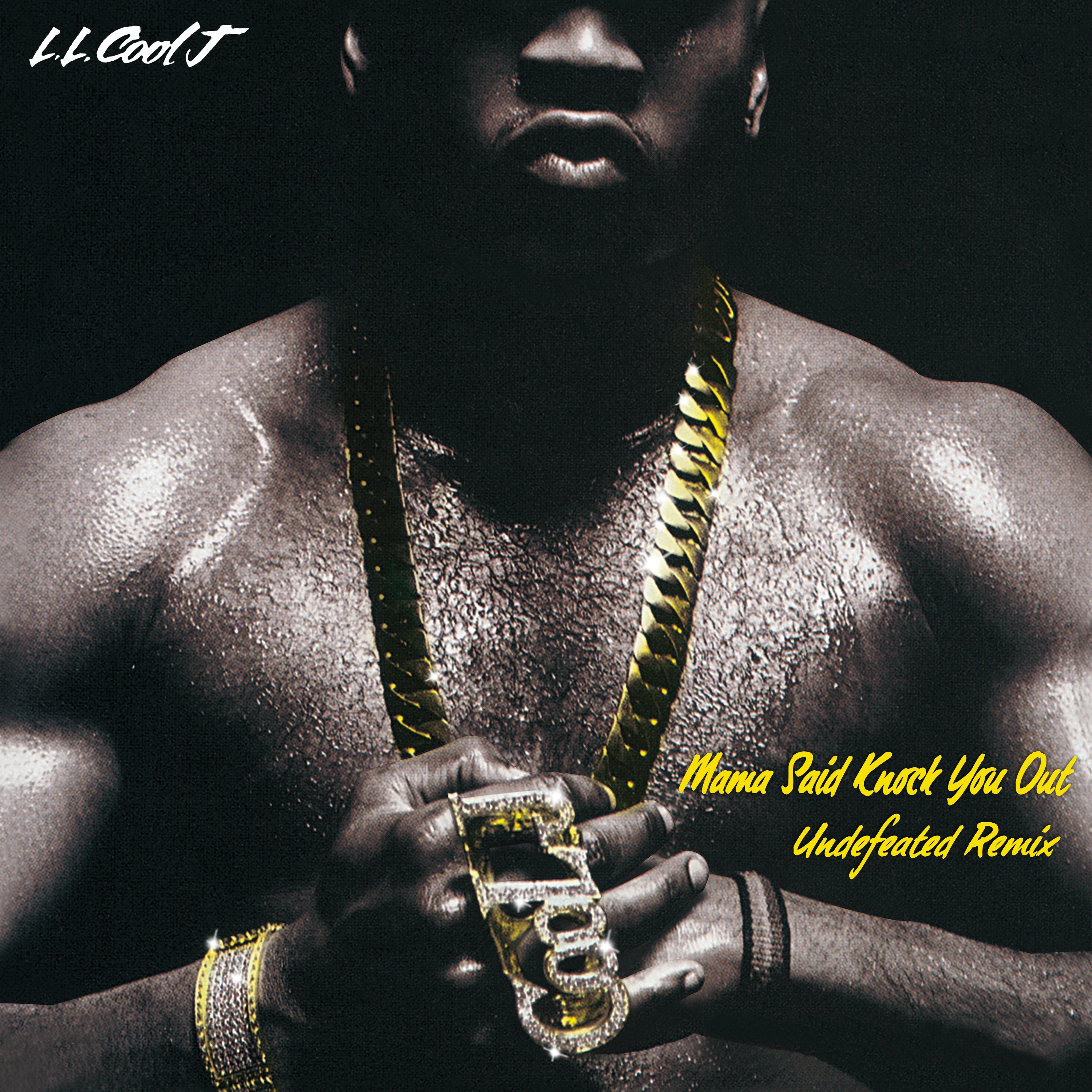 Mama Said Knock You Out (Undefeated Remix) - Single album cover