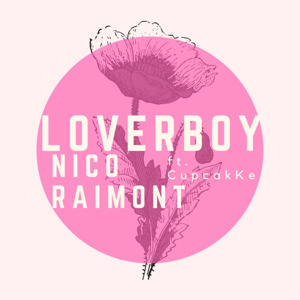 Loverboy (feat. cupcakKe) - Single album cover