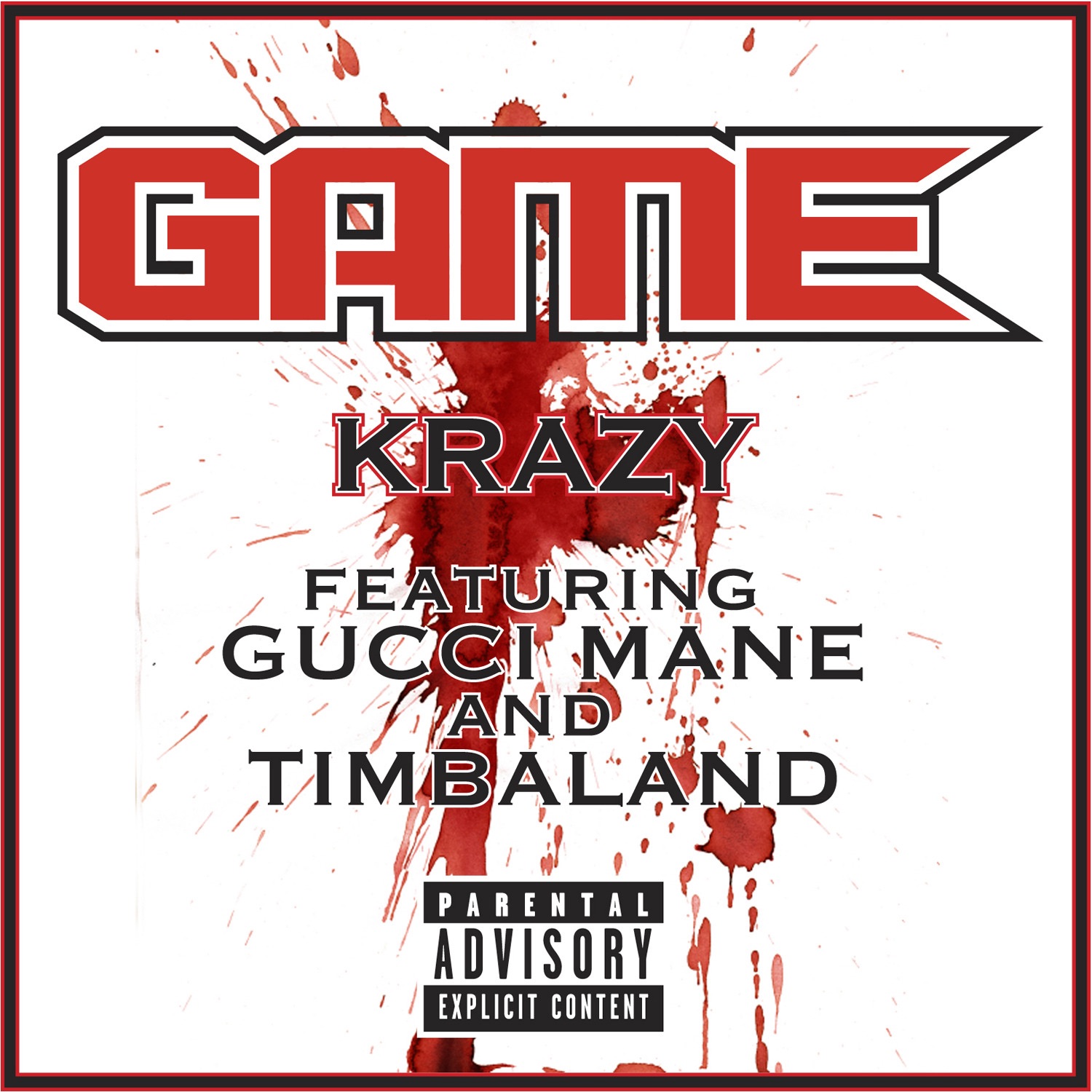 Krazy (feat. Gucci Mane & Timbaland) - Single album cover
