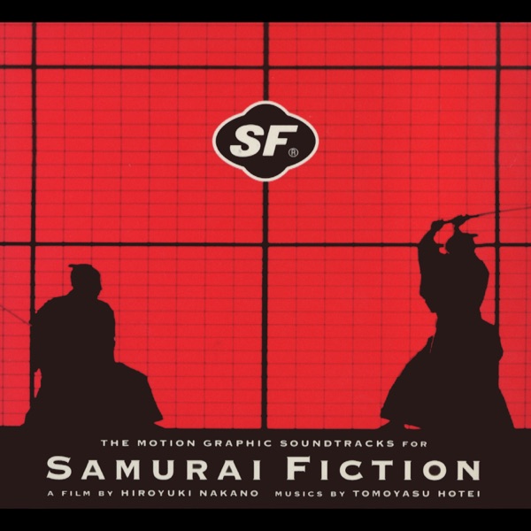 The Motion Graphic Soundtracks For Samurai Fiction album cover