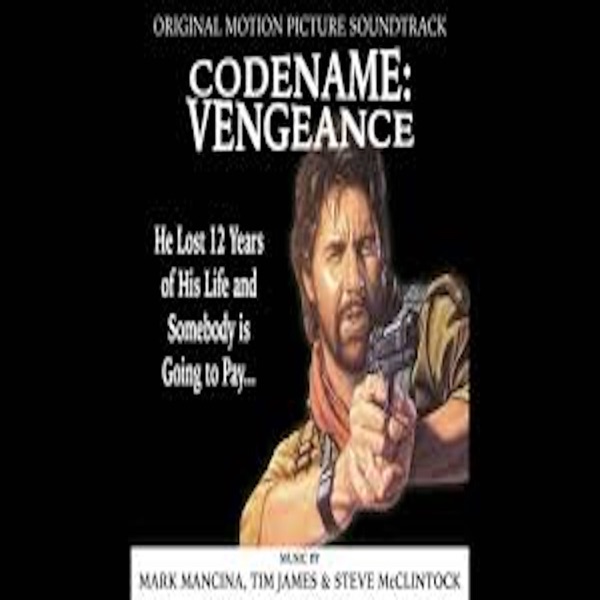 Codename: Vengeance (Original Motion Picture Soundtrack) album cover
