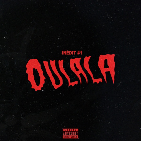 Oulala (Inédit #1) - Single album cover