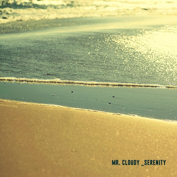 Mr. Cloudy Serenity album cover