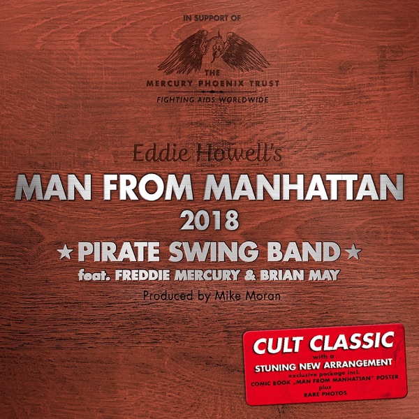 Man from Manhattan 2018 (feat. Freddie Mercury, Brian May & Eddie Howell) - Single album cover