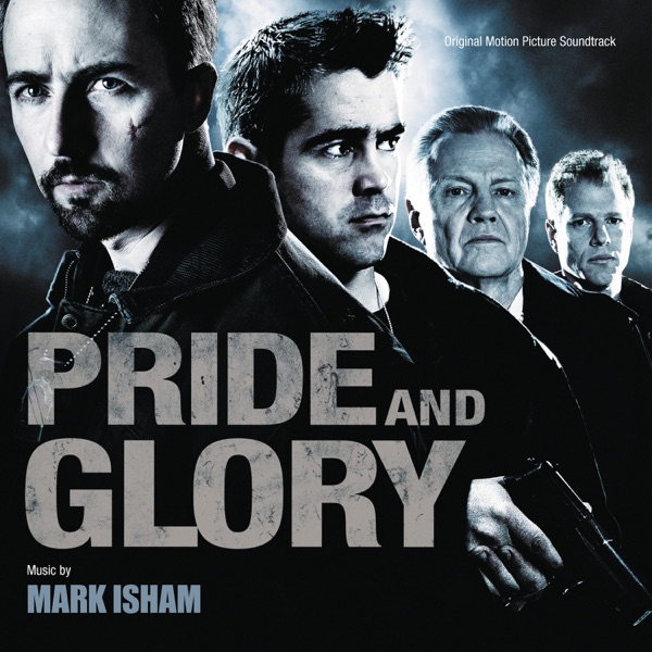 Pride and Glory (Original Motion Picture Soundtrack) album cover