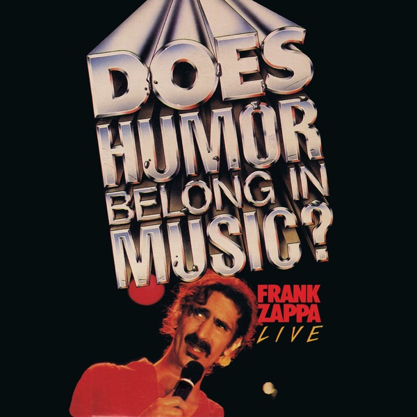 Does Humor Belong In Music? (Live) album cover
