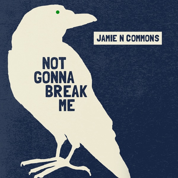 Not Gonna Break Me - Single album cover