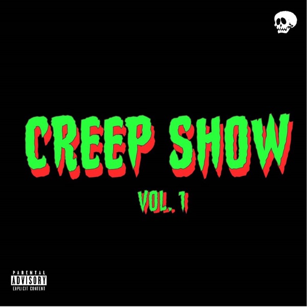 Creep Show, Vol. 1 album cover