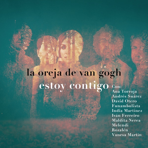 Estoy Contigo (feat. Ana Torroja, Andrés Suárez, David Otero, Funambulista, India Martínez, Iván Fer album cover